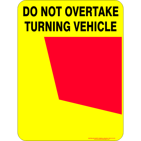 Heavy Vehicle Signs