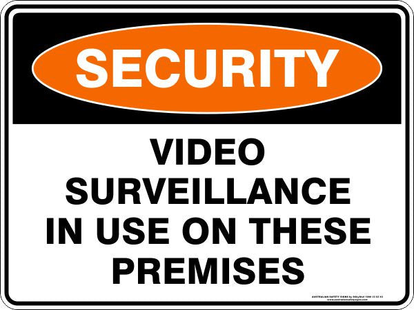 VIDEO SURVEILLANCE IN USE ON THESE PREMISES