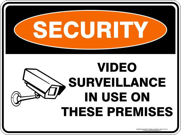 VIDEO SURVEILLANCE IN USE ON THESE PREMISES - 2