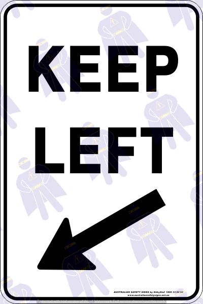 KEEP LEFT
