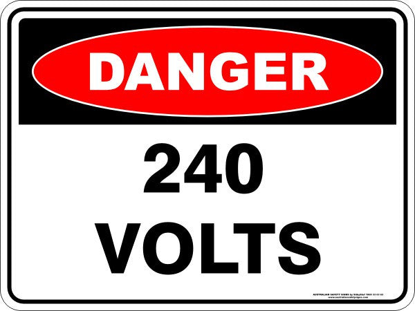 240 VOLTS Safety Sign