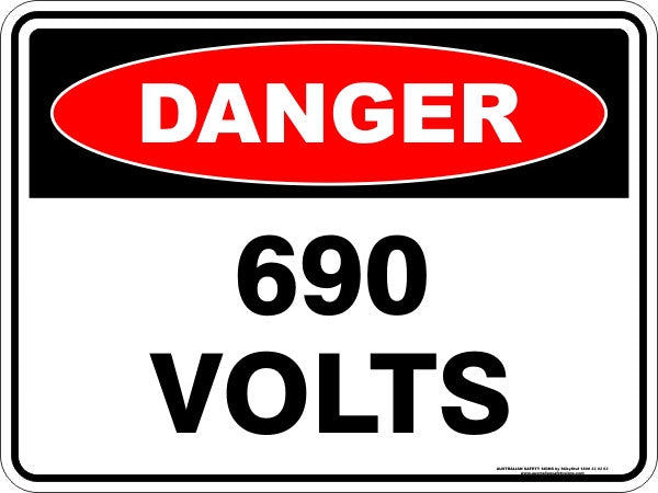 690 VOLTS Safety Sign
