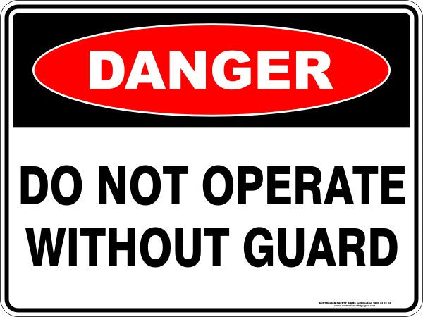 DO NOT OPERATE WITHOUT GUARD