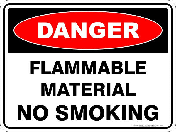 FLAMMABLE MATERIAL NO SMOKING