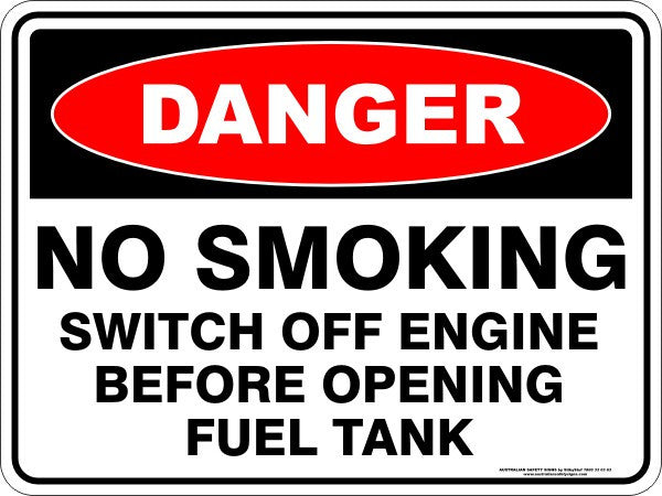 NO SMOKING SWITCH OFF ENGINE BEFORE OPENING FUEL TANK