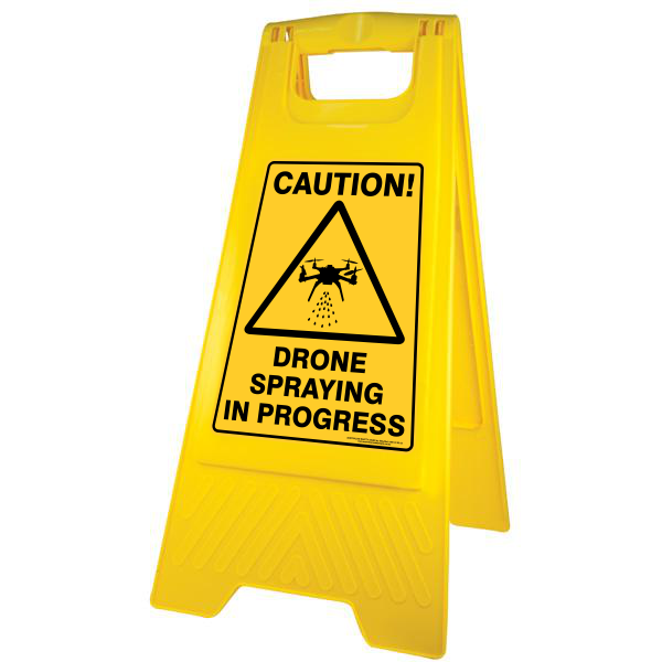 NEW Caution DRONE SPRAYING IN PROGRESS A-Frame Sign
