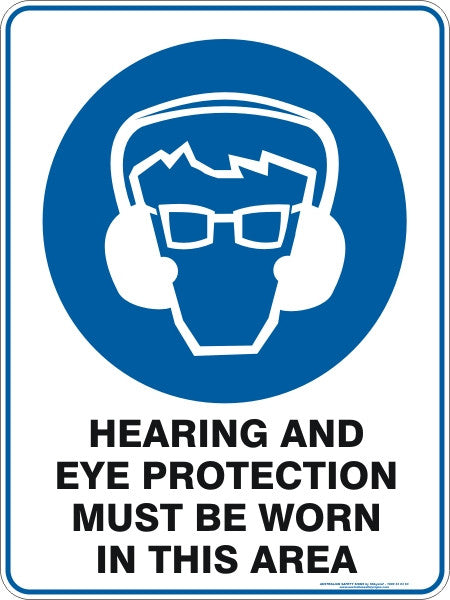 HEARING AND EYE PROTECTION MUST BE WORN IN THIS AREA