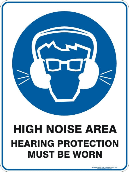 HIGH NOISE AREA HEARING PROTECTION MUST BE WORN