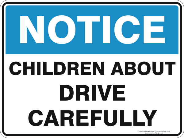 CHILDREN ABOUT DRIVE CAREFULLY