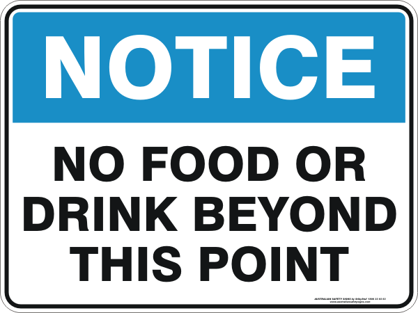 NO FOOD OR DRINK BEYOND THIS POINT