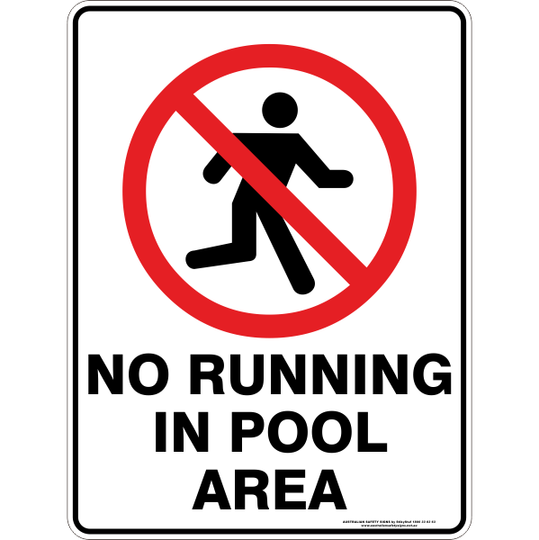 No Running in Pool Area Safety Sign