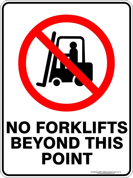 NO FORKLIFTS BEYOND THIS POINT