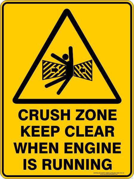 CRUSH ZONE KEEP CLEAR WHEN ENGINE IS RUNNING