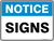 Notice Signs