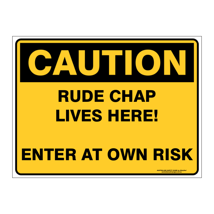 Custom Text Caution Sign