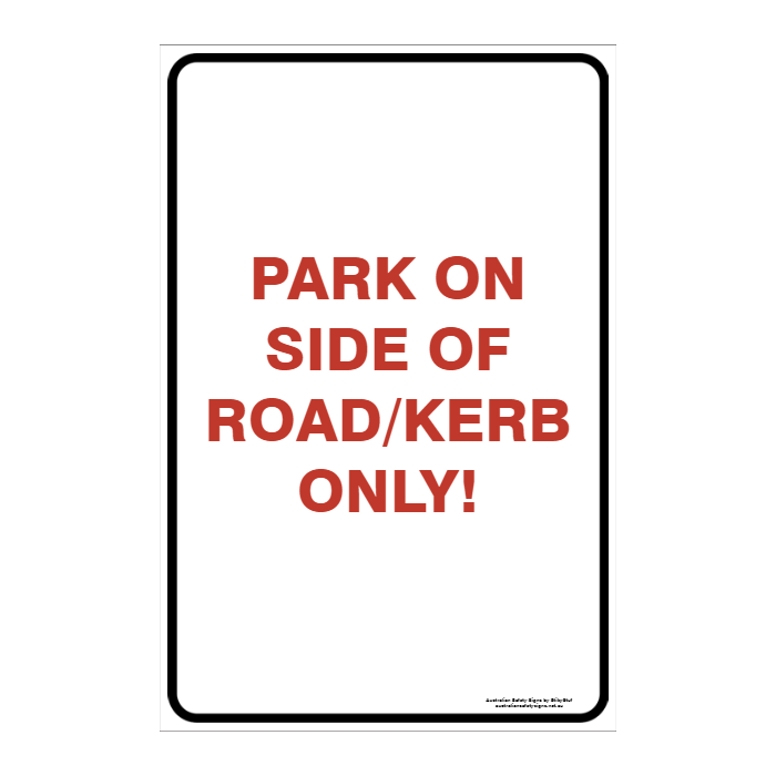 CUSTOM PARKING SIGN