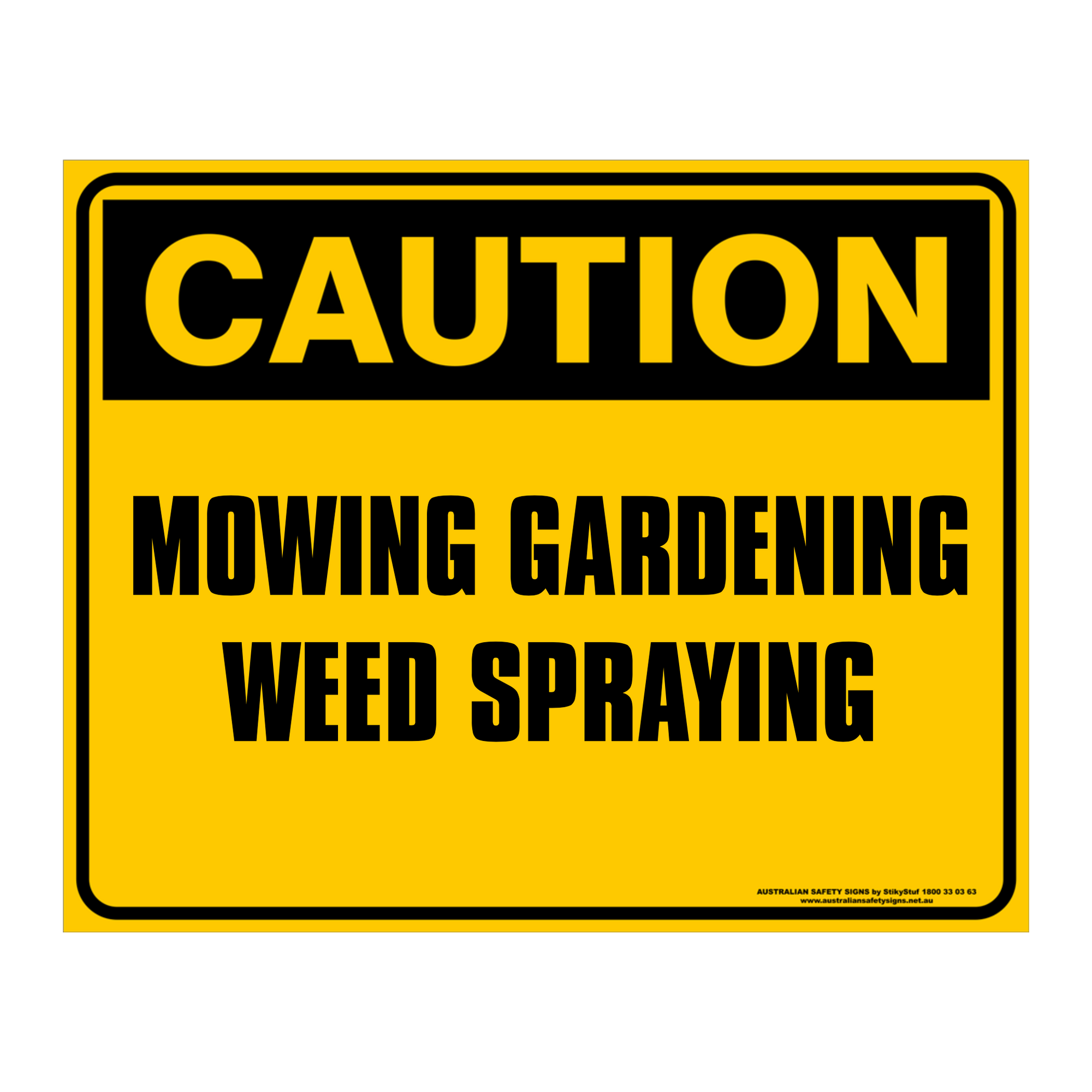 CAUTION - CUSTOM TEXT SIGN - Double Sided 500 x 400mm