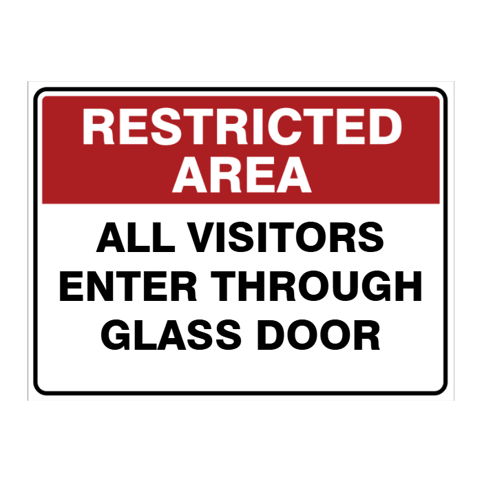 Custom Text Restricted Area Sign