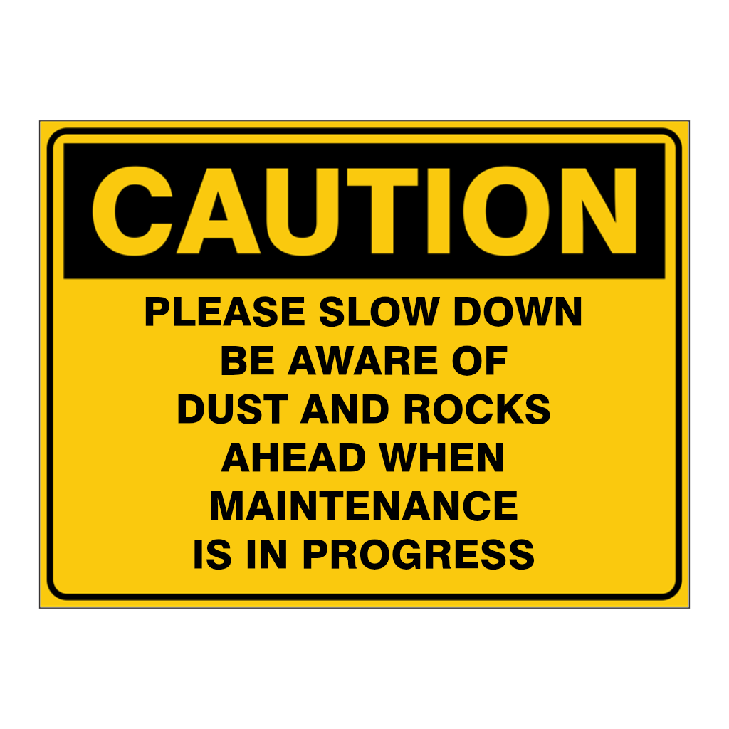 Custom Text Caution Sign