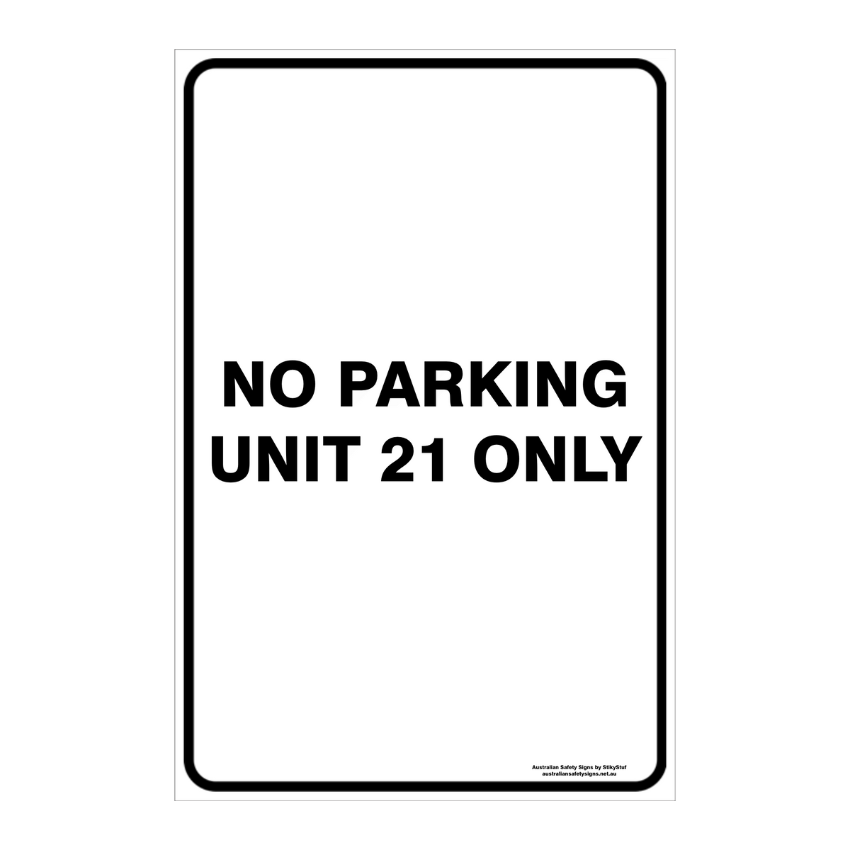CUSTOM PARKING SIGN