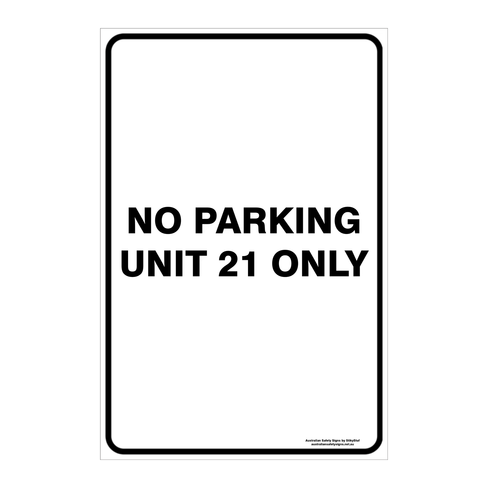 CUSTOM PARKING SIGN