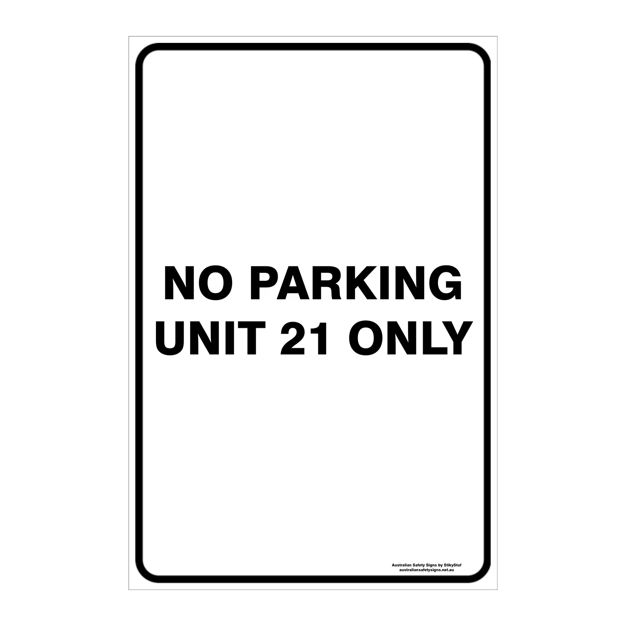 CUSTOM PARKING SIGN