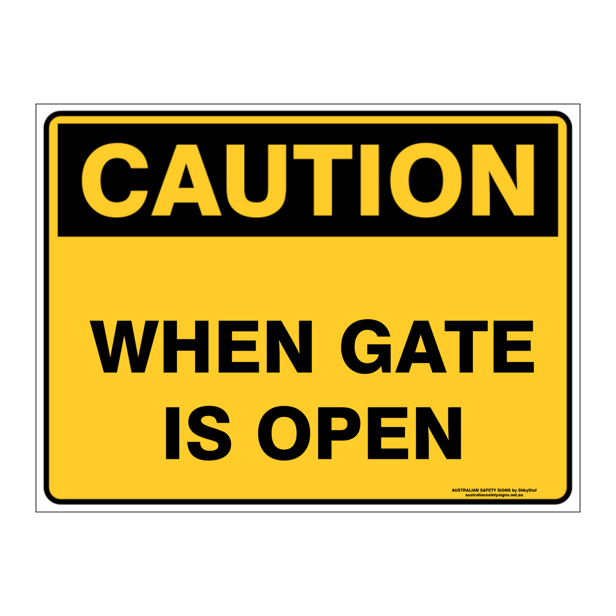 Custom Text Caution Sign