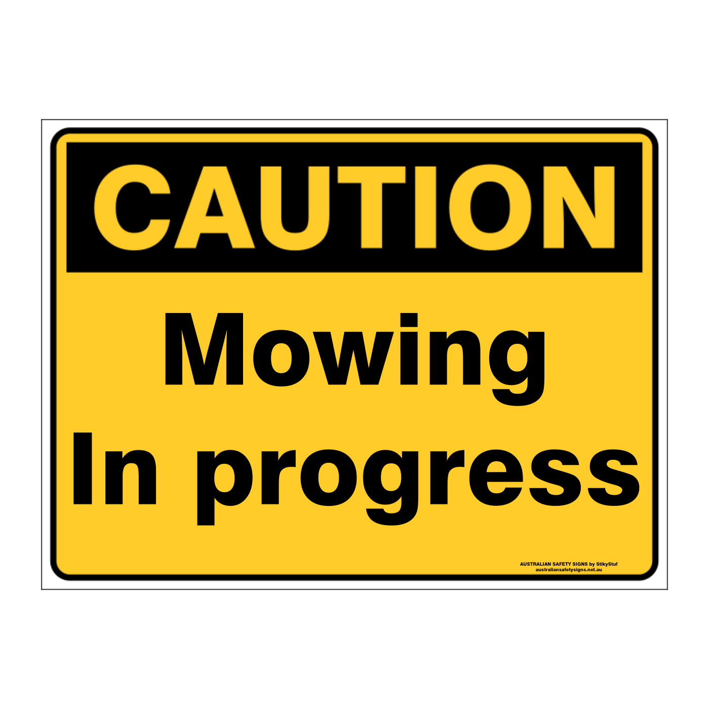 Custom Text Caution Sign
