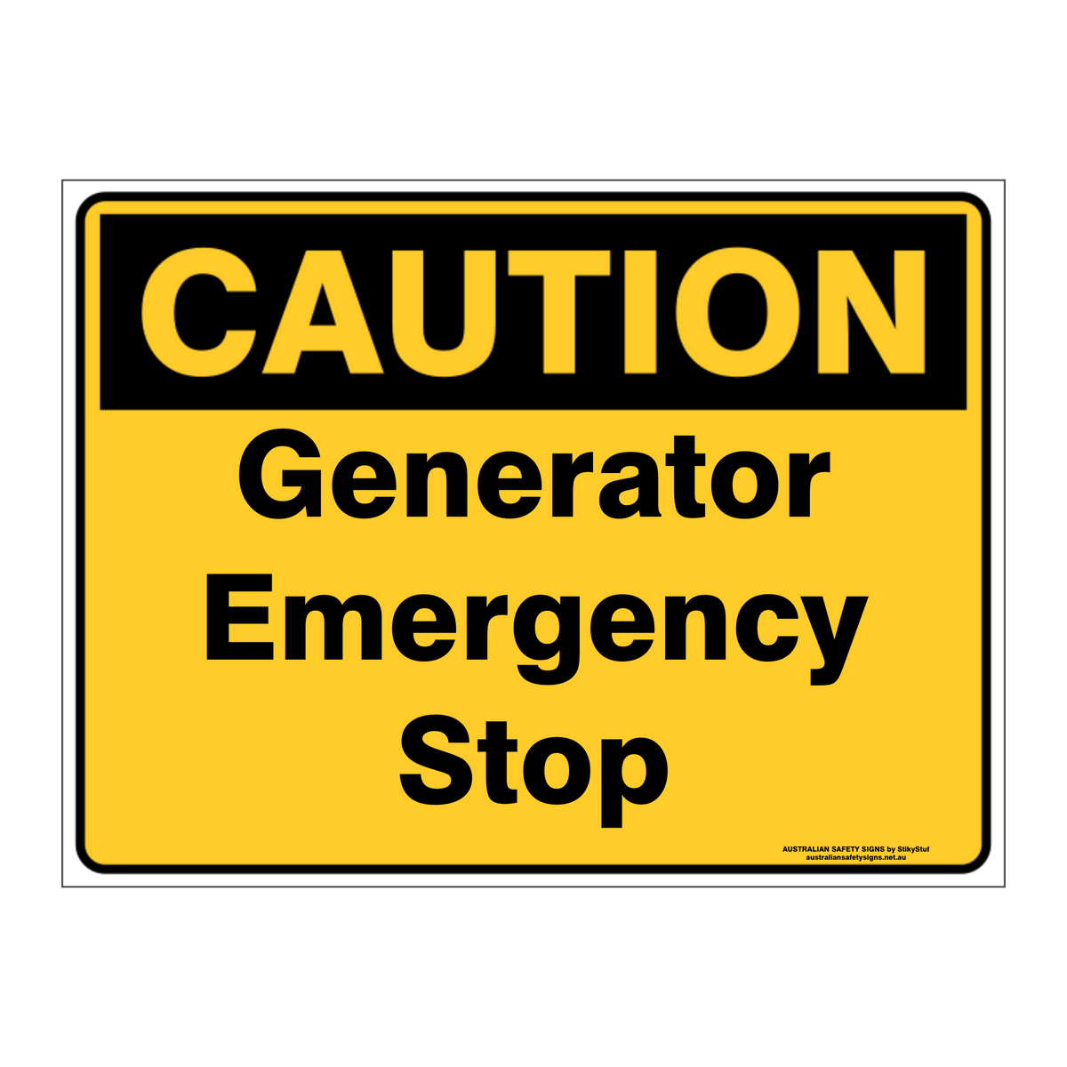 Custom Text Caution Sign