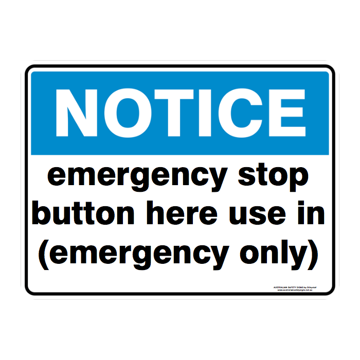NOTICE CUSTOM TEXT SIGN