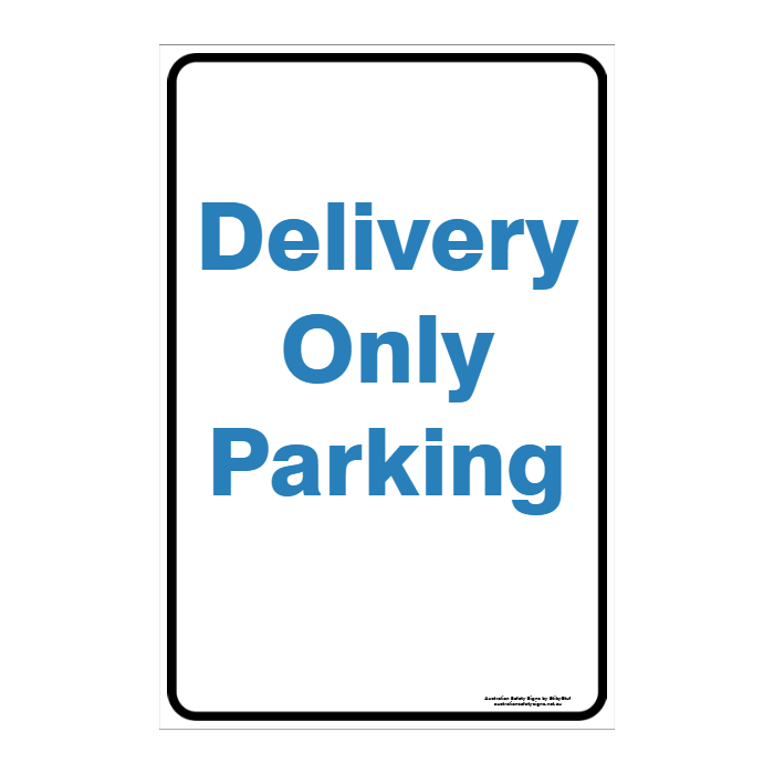 CUSTOM PARKING SIGN