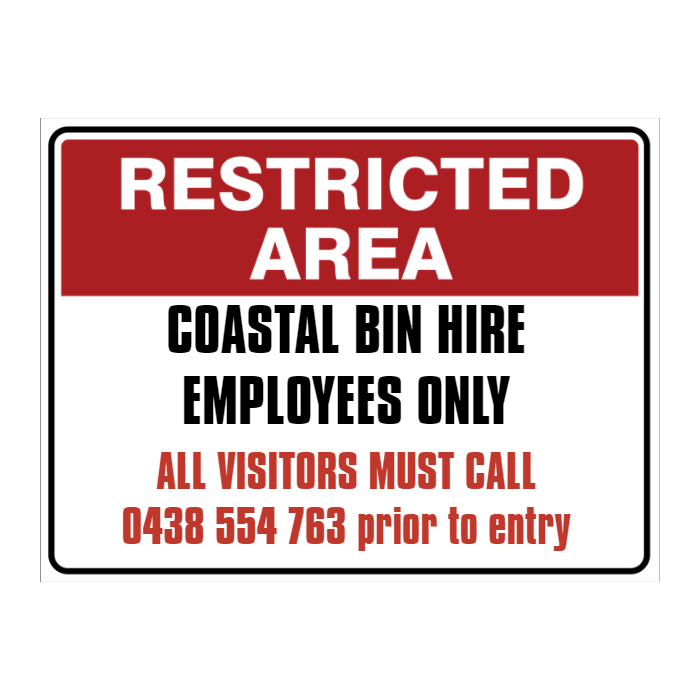 Custom Text Restricted Area Sign