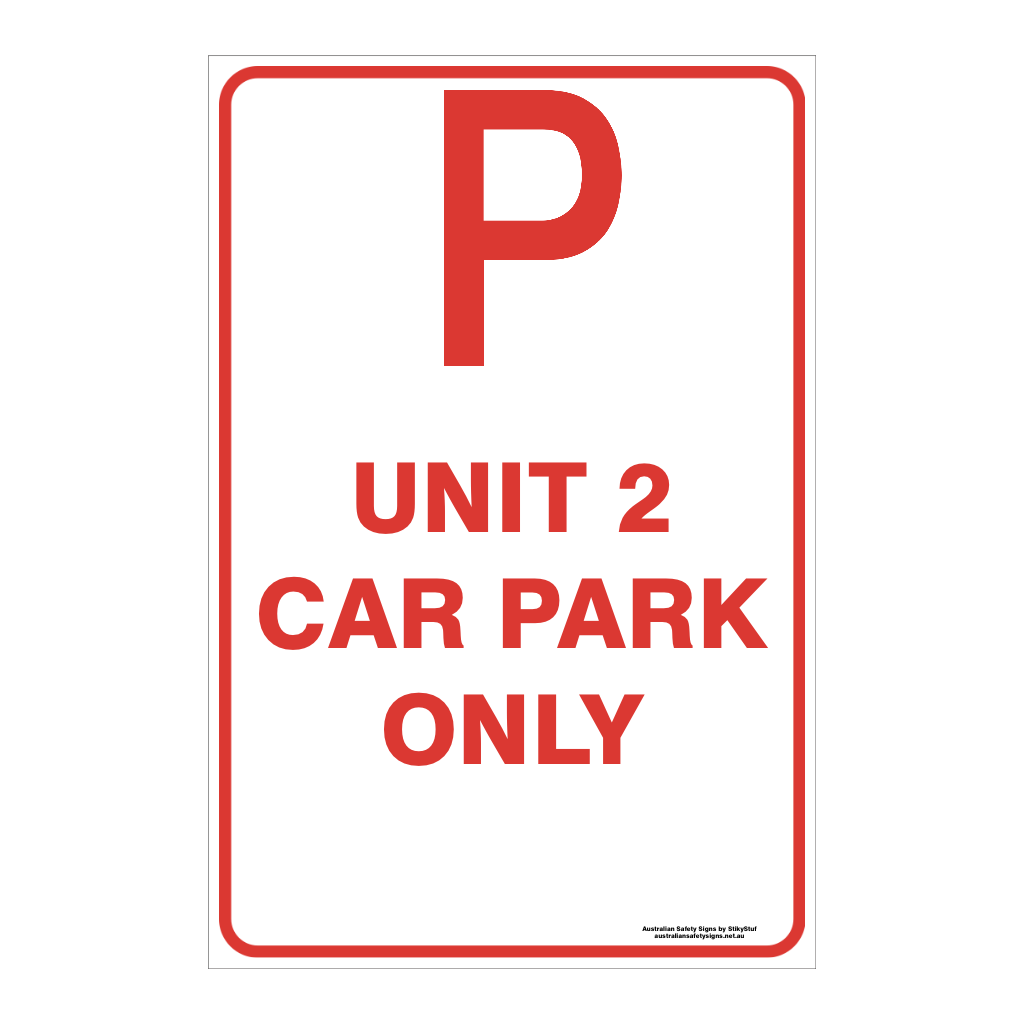 CUSTOM PARKING SIGN