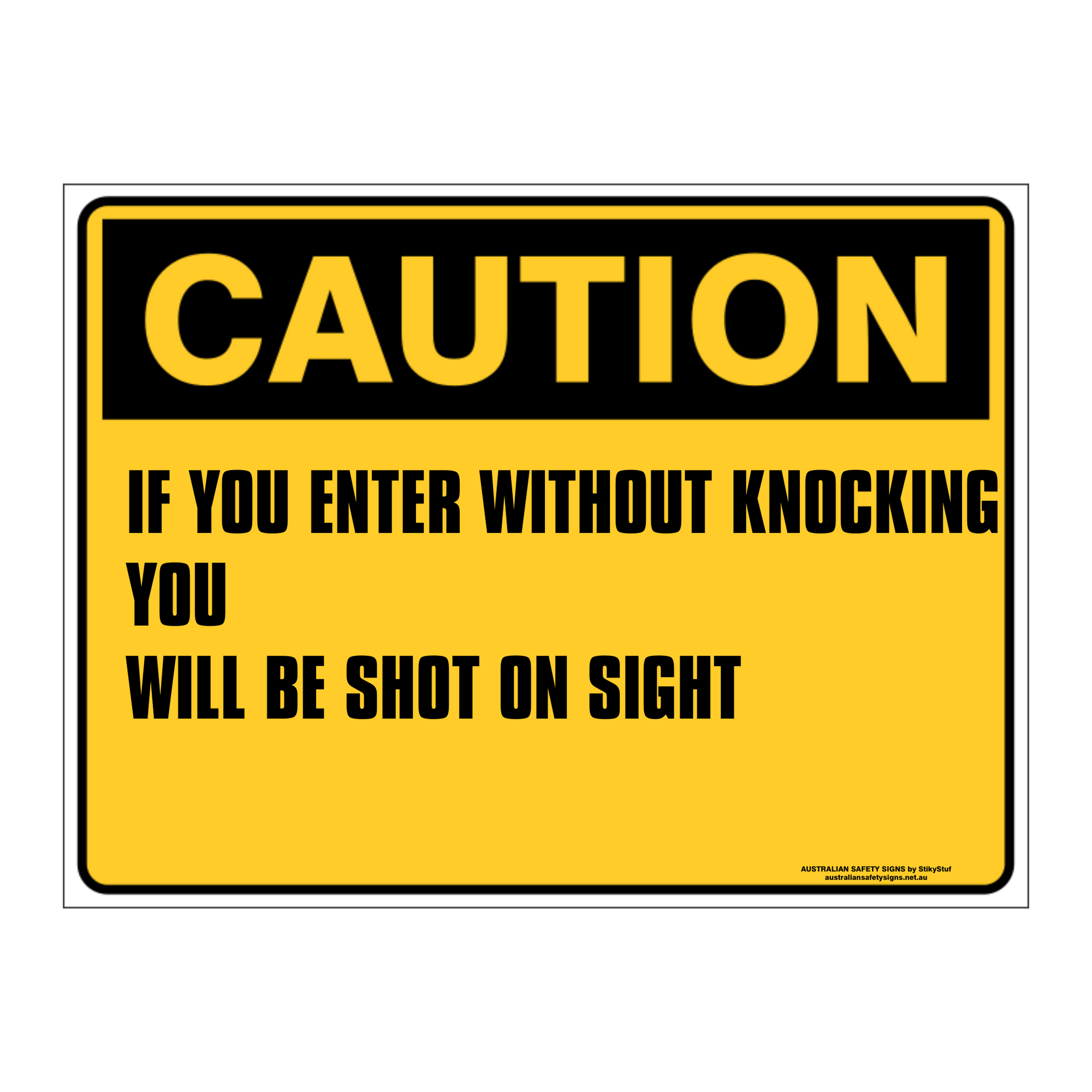 Custom Text Caution Sign