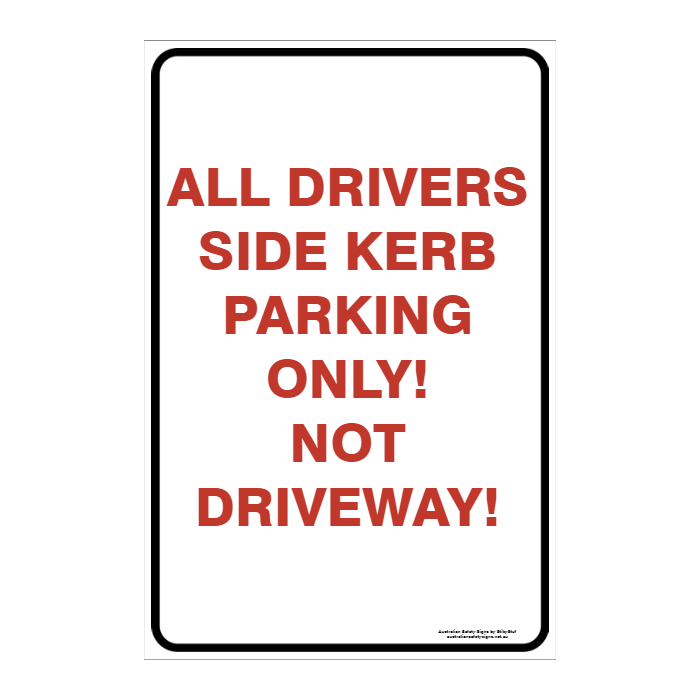 CUSTOM PARKING SIGN
