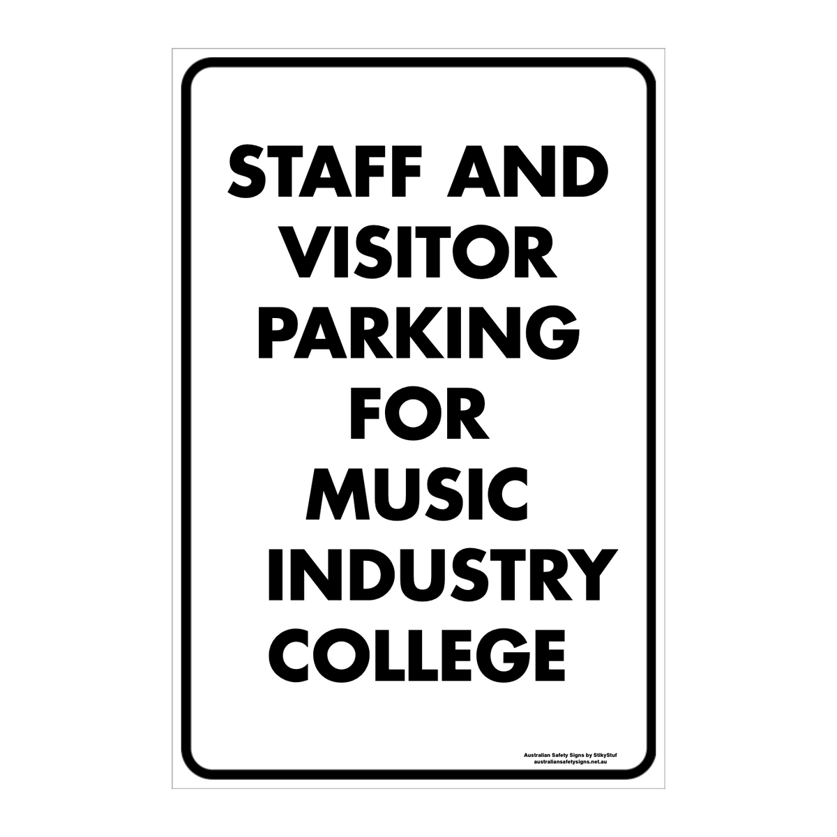 CUSTOM PARKING SIGN