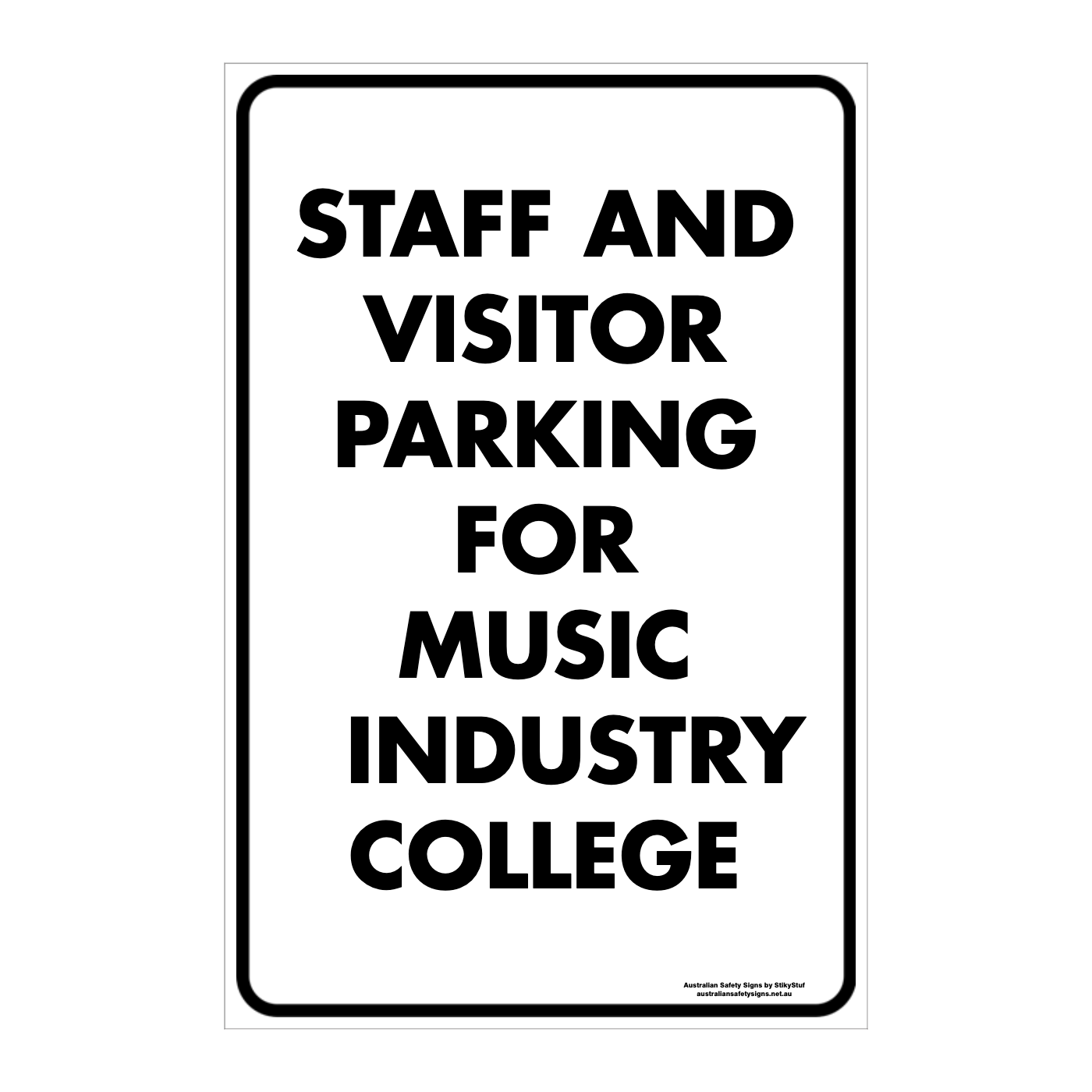 CUSTOM PARKING SIGN