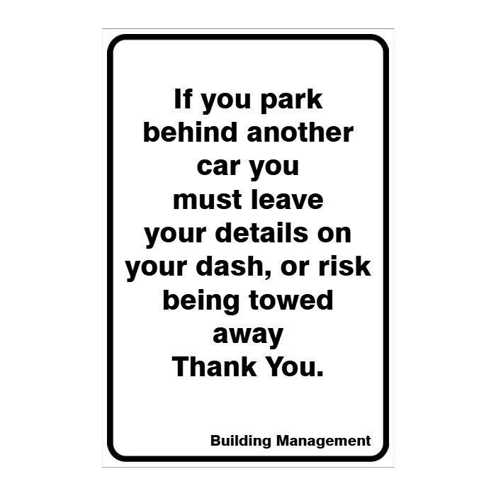 CUSTOM PARKING SIGN