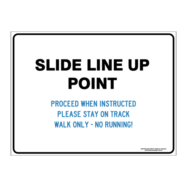 Custom general sign - Australian Safety Signs