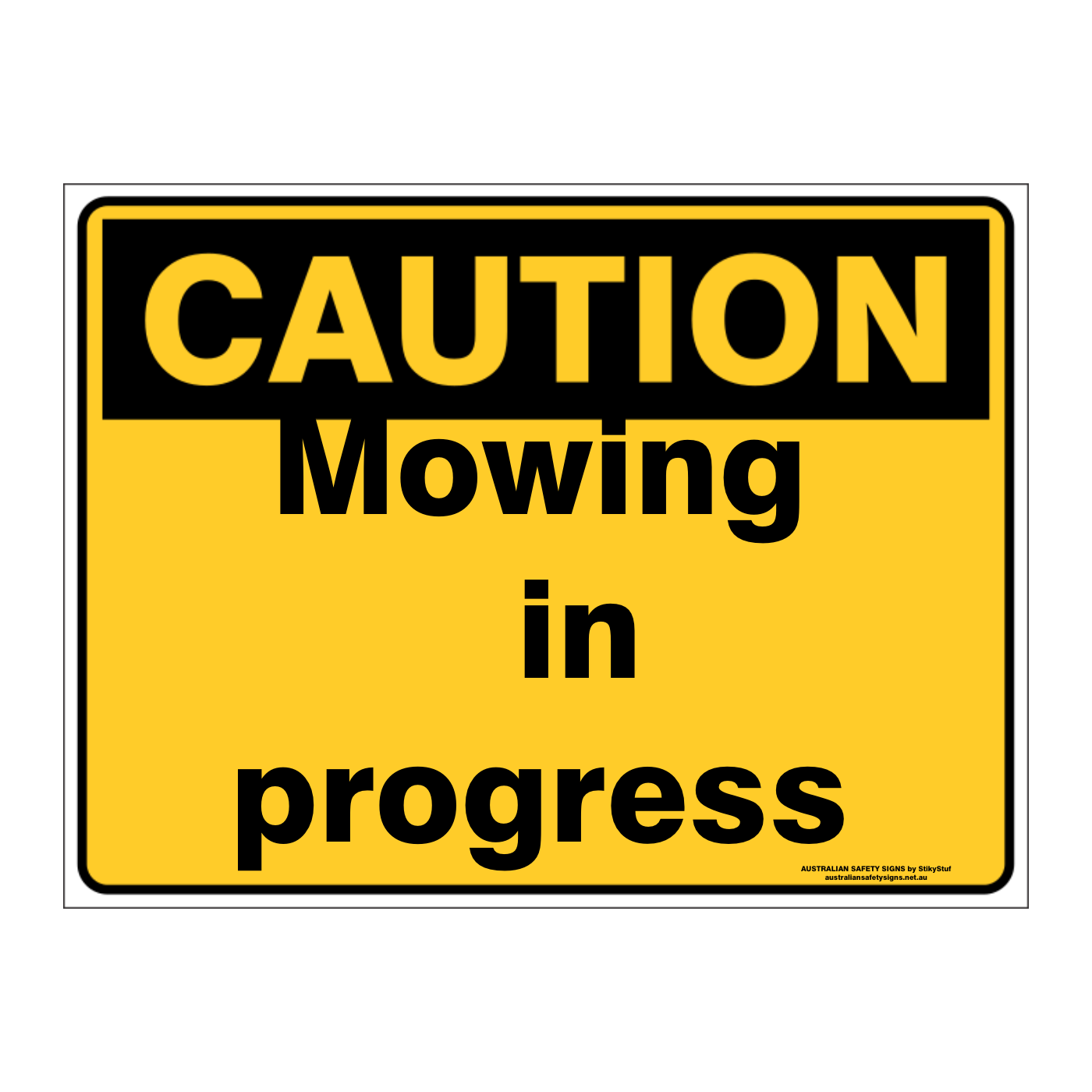 Custom Text Caution Sign