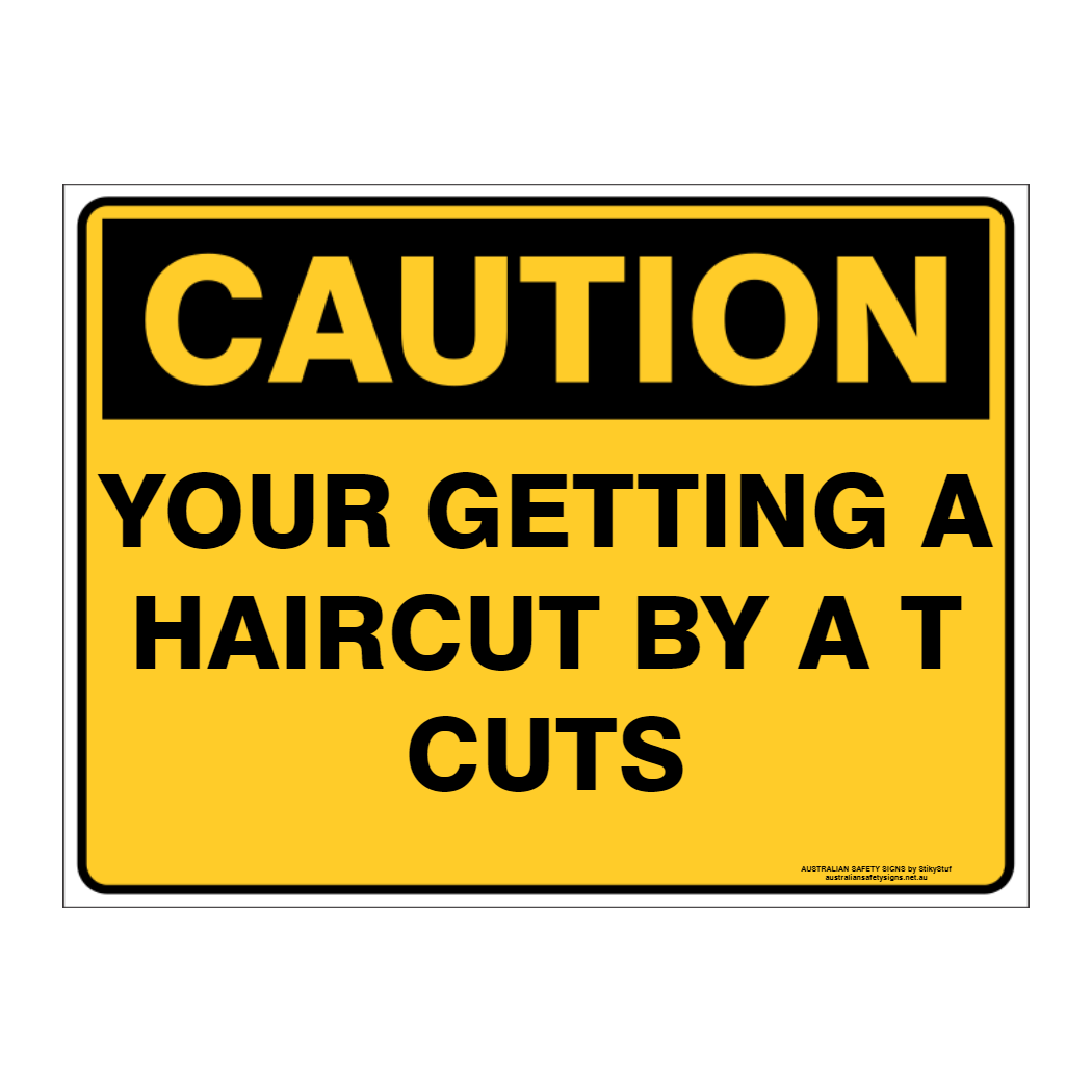 Custom Text Caution Sign