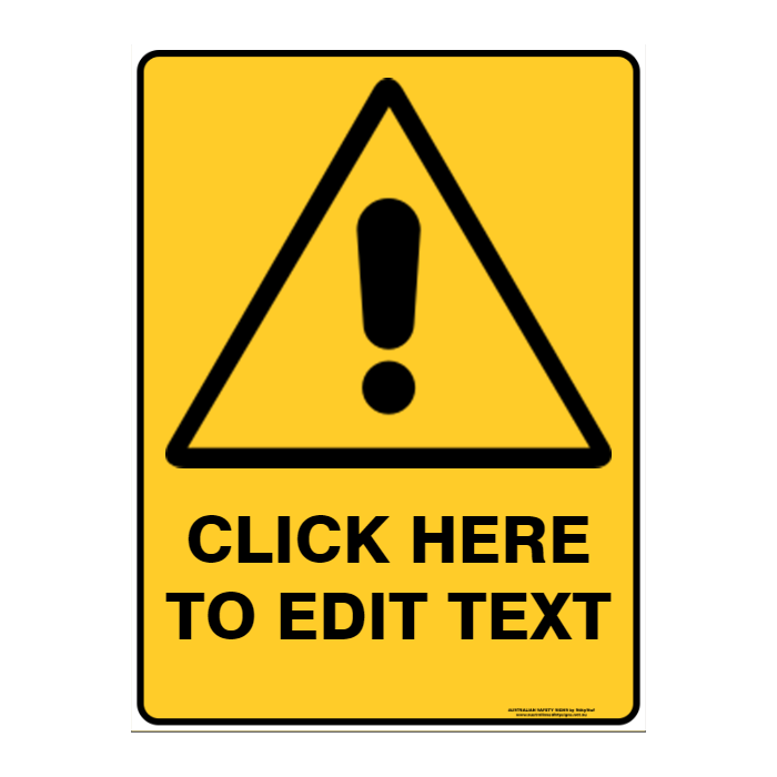 Warning Custom Text Sign