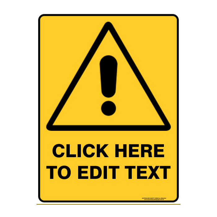 Warning Custom Text Sign
