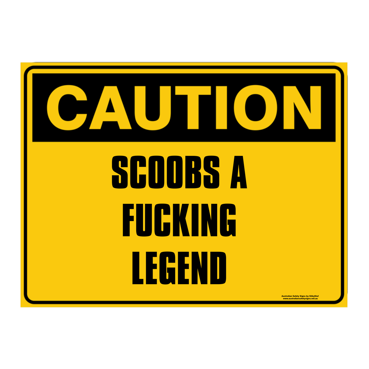 Custom Text Caution Sign