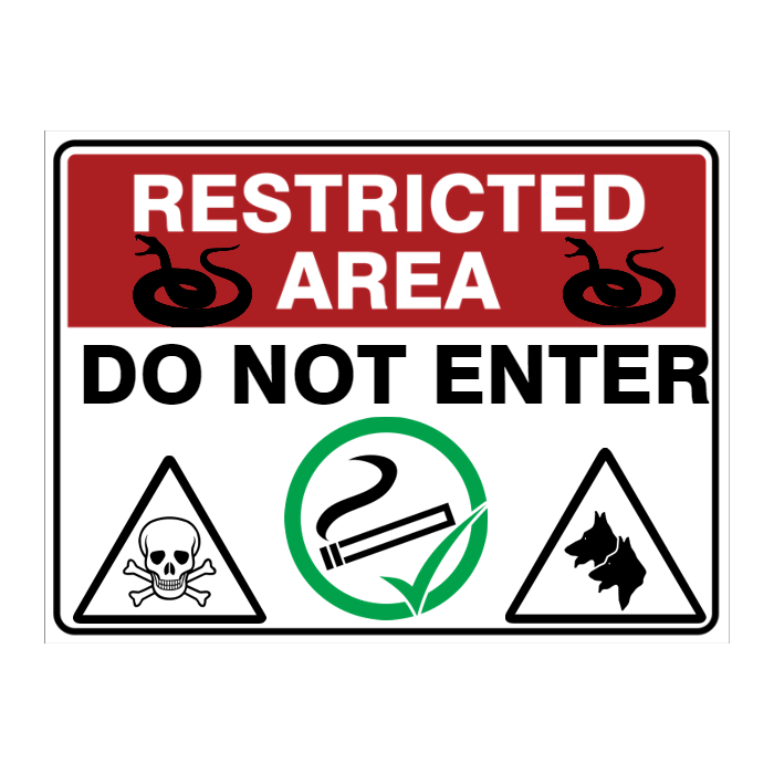 Custom Text Restricted Area Sign