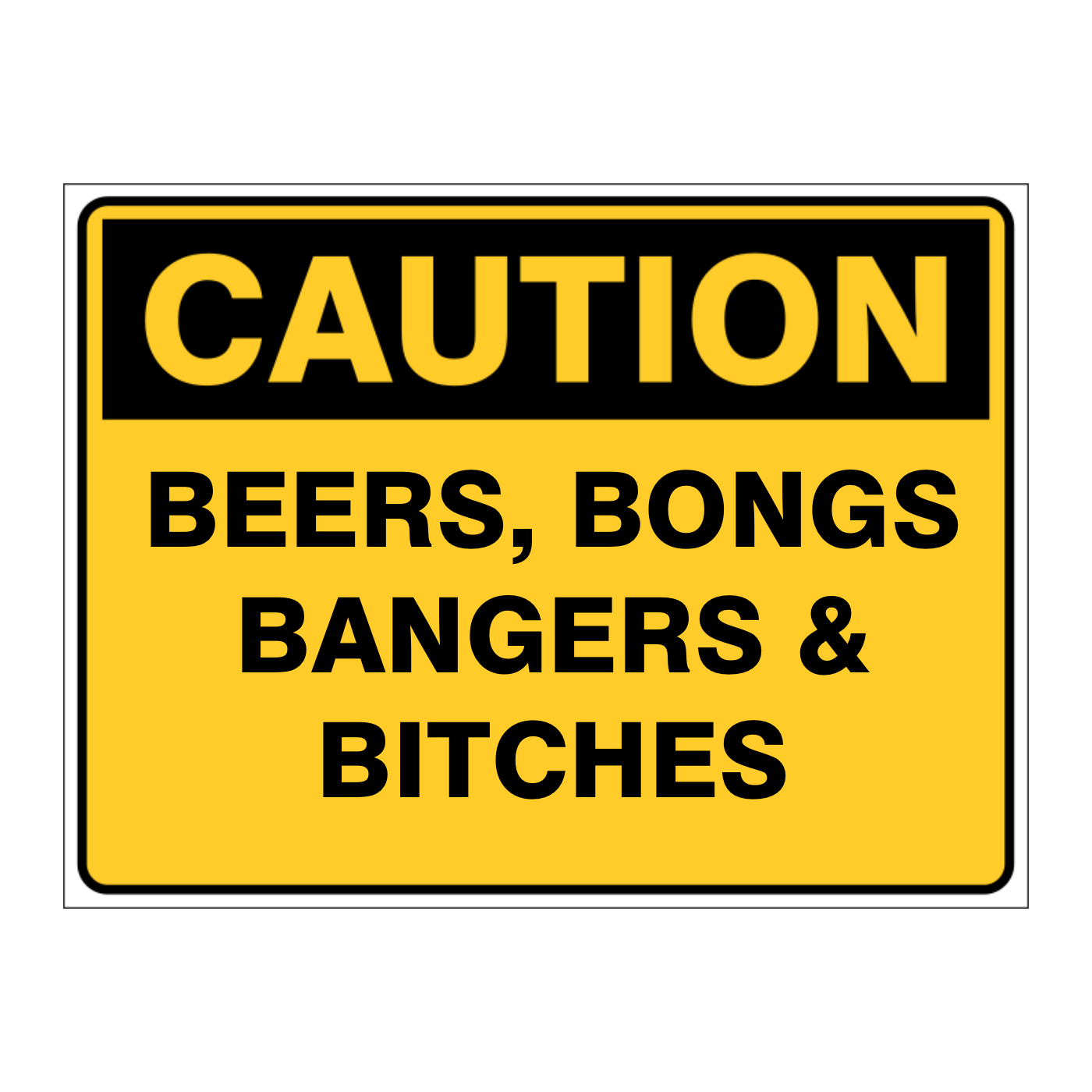 Custom Text Caution Sign