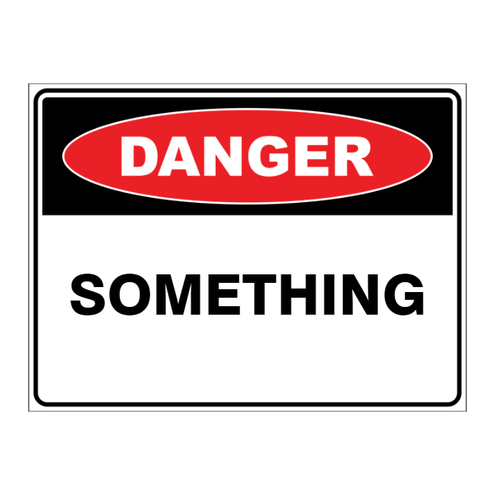 Custom general sign