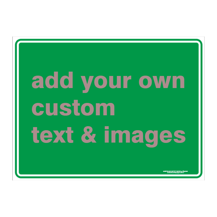 Custom Text Emergency Sign