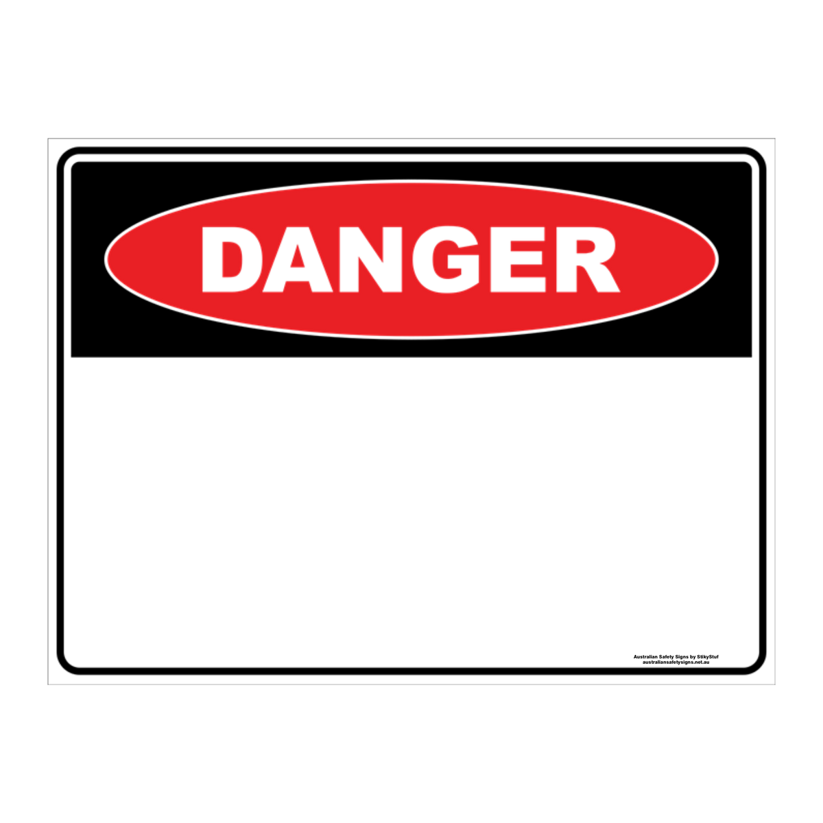 Danger Custom Text Sign