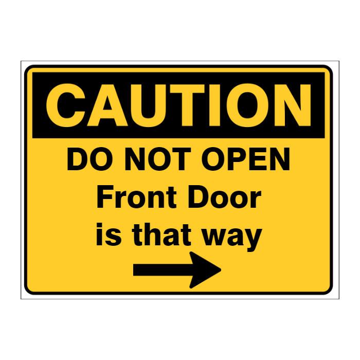 Custom Text Caution Sign